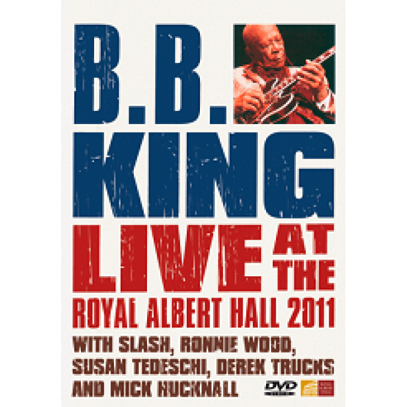 DVD B.B. King - Live At The Royal Albert Hall 2011